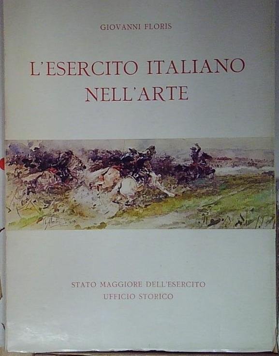 L'esercito italiano nell'arte.