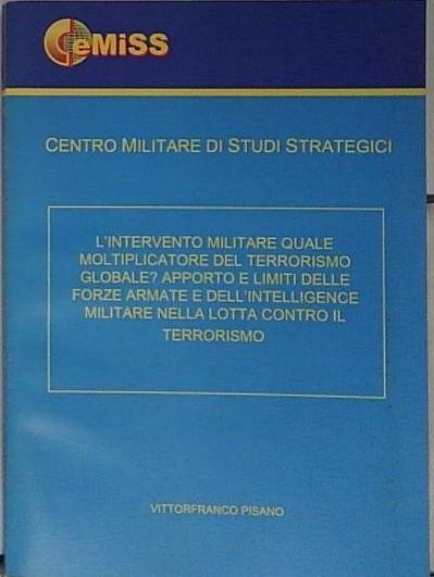 l'intervento militare quale moltiplicatore del terrorismo globale | Immagine principale