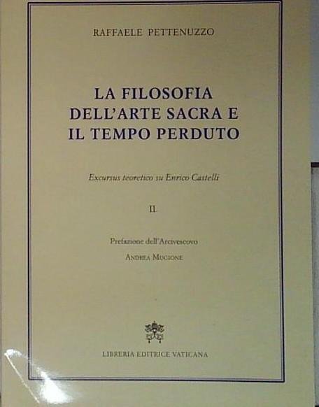 La filosofia dell'Arte Sacra e il tempo perduto. | Immagine principale