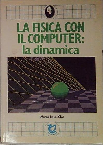 la fisica con il computer la dinamica | Immagine principale