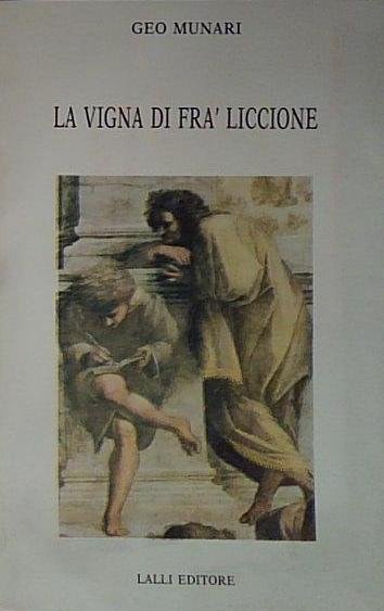 La vigna di Frà Liccione. | Immagine principale