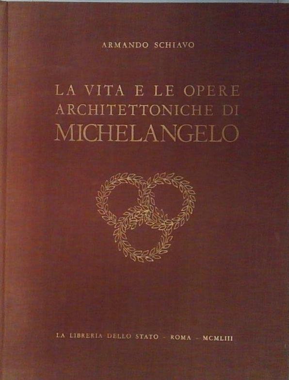 La Vita E Le Opere Architettoniche Di Michelangelo | Immagine principale