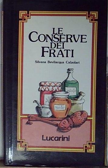 le conserve dei frati