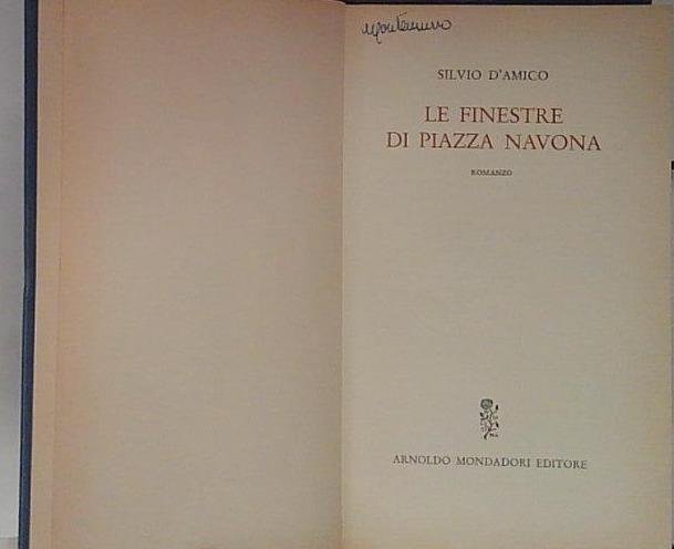 Le finestre di Piazza Navona Silvio D'Amico Mondadori 1962 SENZA … | Immagine principale