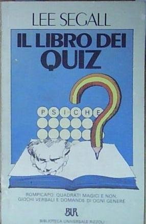 Lee segall IL LIBRO DEI QUIZ; ROMPICAPO, QUADRATIMAGICI E NON, … | Immagine Gallery 2