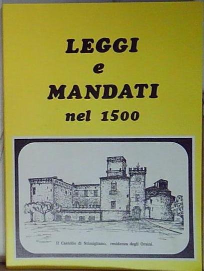 leggi e mandati nel 1500
