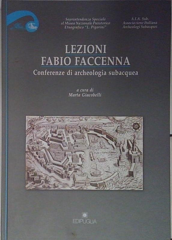 Lezioni. Fabio Faccenna. Conferenze di archeologia subacquea (3^-5^ ciclo) | Immagine principale