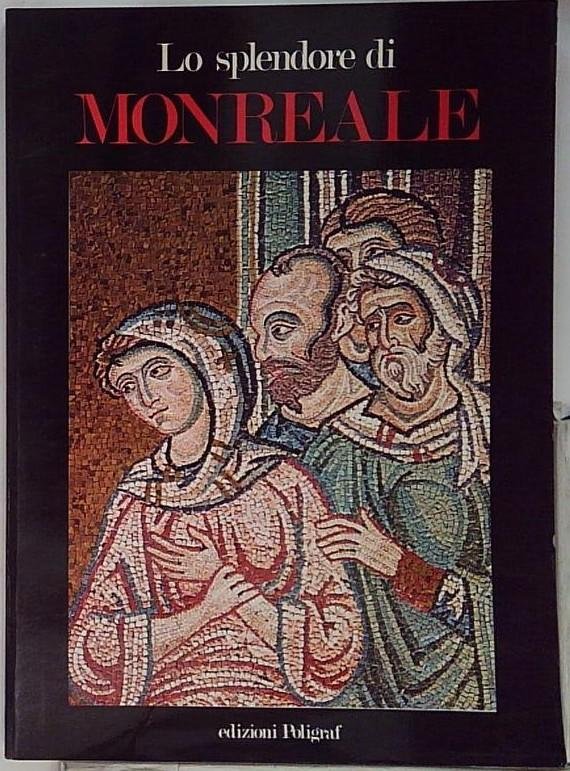 LO SPLENDORE DI MONREALE | Immagine principale