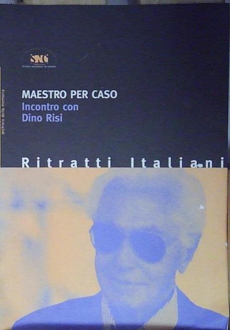 MAESTRO PER CASO INCONTRO CON DINO RISI RITRATTI ITALIANI | Immagine Gallery 2