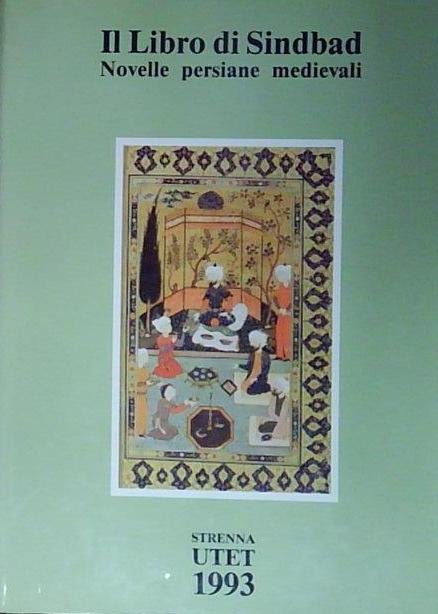 Maltese IL LIBRO DI SINDBAD NOVELLE PERSIANE MEDIEVALI Utet | Immagine principale