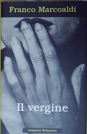 Marcoaldi IL VERGINE Bompiani 1998 | Immagine Gallery 2