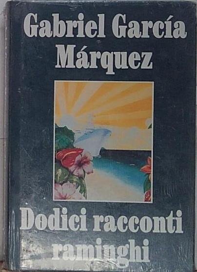 Marquez DODICI RACCONTI RAMINGHI | Immagine principale