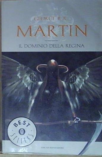 Martin IL DOMINIO DELLA REGINA. LE CRONACHE DEL GHIACCIO E … | Immagine principale