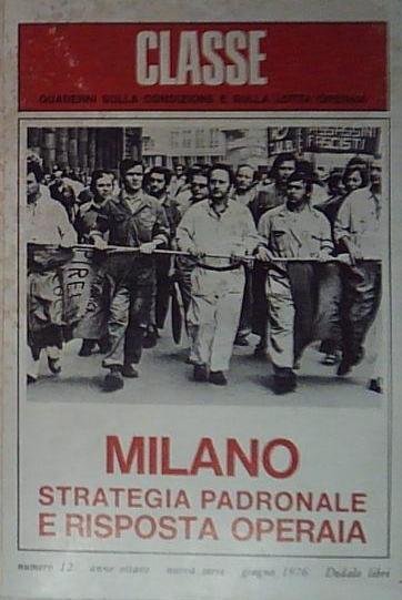 milano strategia padronale e risposta operaia | Immagine principale