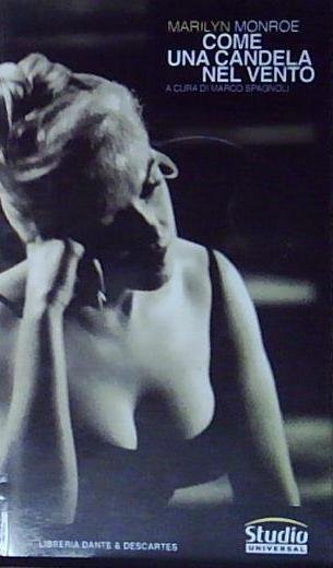 Monroe COME UNA CANDELA NEL VENTO Dante &amp;amp; Descartes 2002 | Immagine Gallery 2