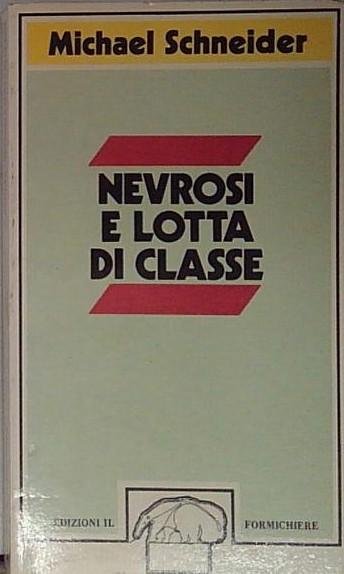Nevrosi e lotta di classe | Immagine principale