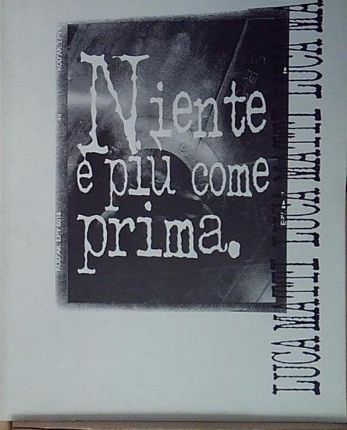 niente è più come prima luca matti | Immagine principale