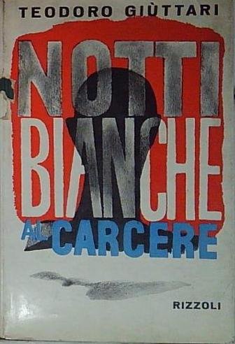 notti bianche in carcere | Immagine principale