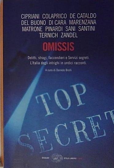 Omissis. Delitti, stragi, faccendieri e Servizi segreti. | Immagine principale