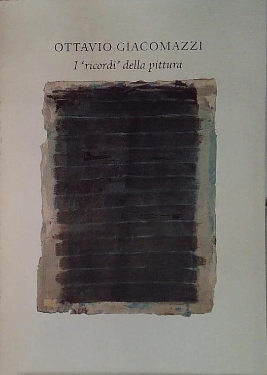 ottavio giacomazzi i ricordi della pittura | Immagine principale