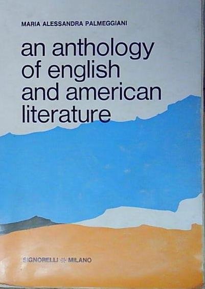 Palmeggiani AN ANTHOLOGY OF ENGLISH AND AMERICAN LITERATURE | Immagine Gallery 2