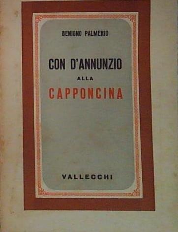 Palmerio B. - CON D'ANNUNZIO ALLA CAPPONCINA | Immagine principale