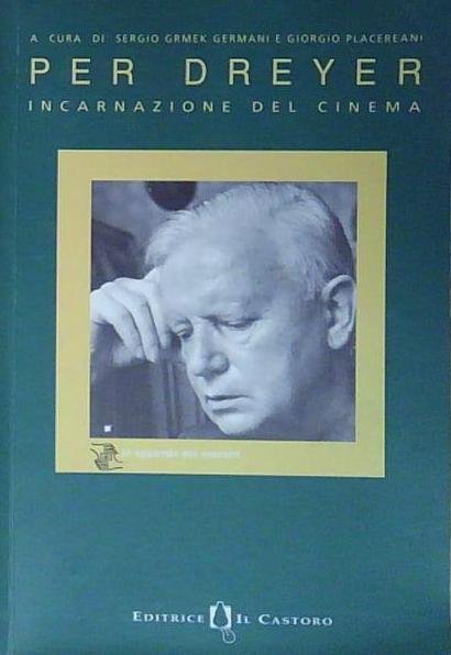 PER DREYER. INCARNAZIONE DEL CINEMA Il Castoro 2004 | Immagine principale