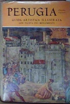 PERUGIA GUIDA ARTISITCA ILLUSTRATA CON PIANTA DEI MONUMENTI | Immagine Gallery 2