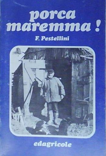 Pestellini PORCA MAREMMA! | Immagine principale