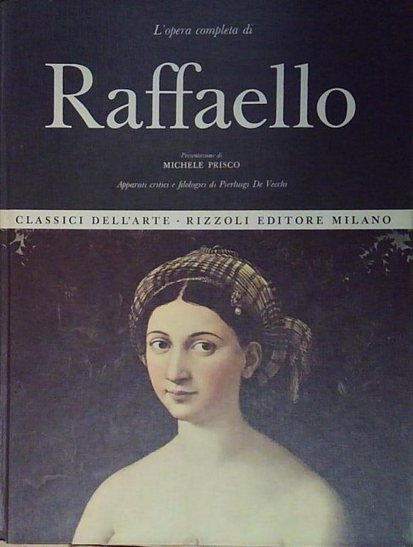 Prisco OPERA COMPLETA DI RAFFAELLO CLASSICI DELL&amp;#039;ARTE RIZZOLI rizzoli | Immagine Gallery 2