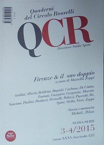 QCR. QUADERNI DEL CIRCOLO FRATELLI ROSSELLI (2015) VOL. 3-4. | Immagine principale