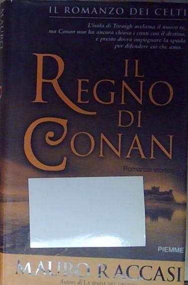 Raccasi IL REGNO DI CONAN Piemme 2005 | Immagine Gallery 2