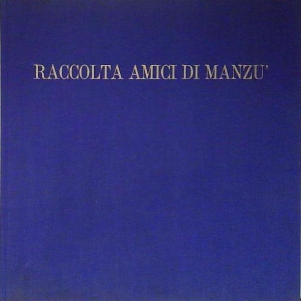 . RACCOLTA AMICI DI MANZÙ. | Immagine Gallery 2