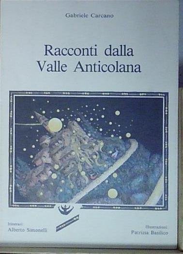 RACCONTI DALLA VALLE ANTICOLANA | Immagine Gallery 2