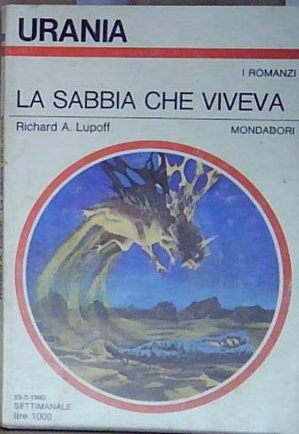 Richard lupoff LA SABBIA CHE VIVEVA Mondadori | Immagine principale