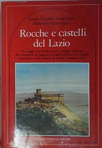 ROCCHE E CASTELLI DEL LAZIO QUEST'ITALIA 1982