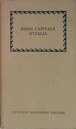 Roma Capitale d'Italia | Immagine principale