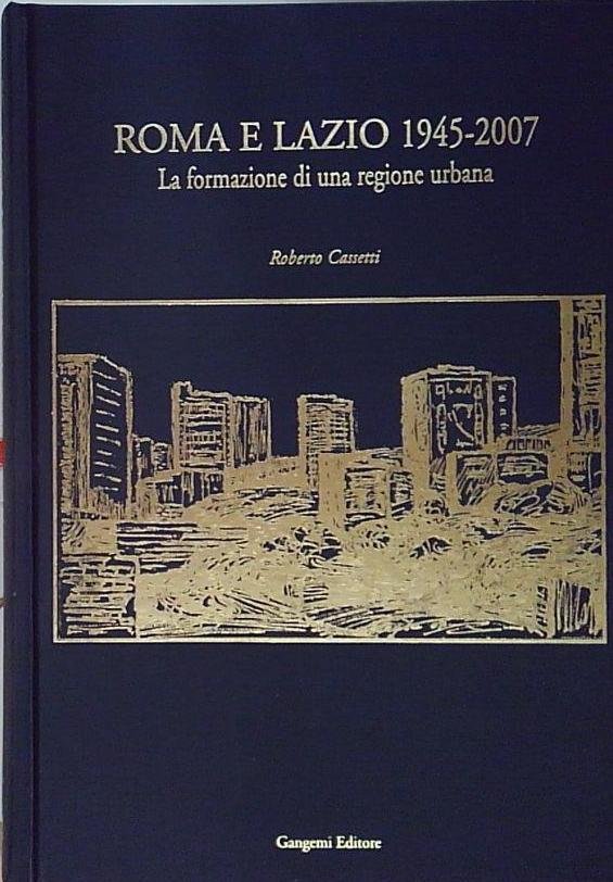 roma e lazio 1945 2007
