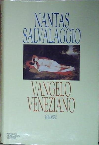 Salvalaggio VANGELO VENEZIANO Mondadori 1994 | Immagine Gallery 2