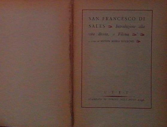 San francesco di sales INTRODUZIONE ALLA VITA DEVOTA A FILOTEA … | Immagine Gallery 2