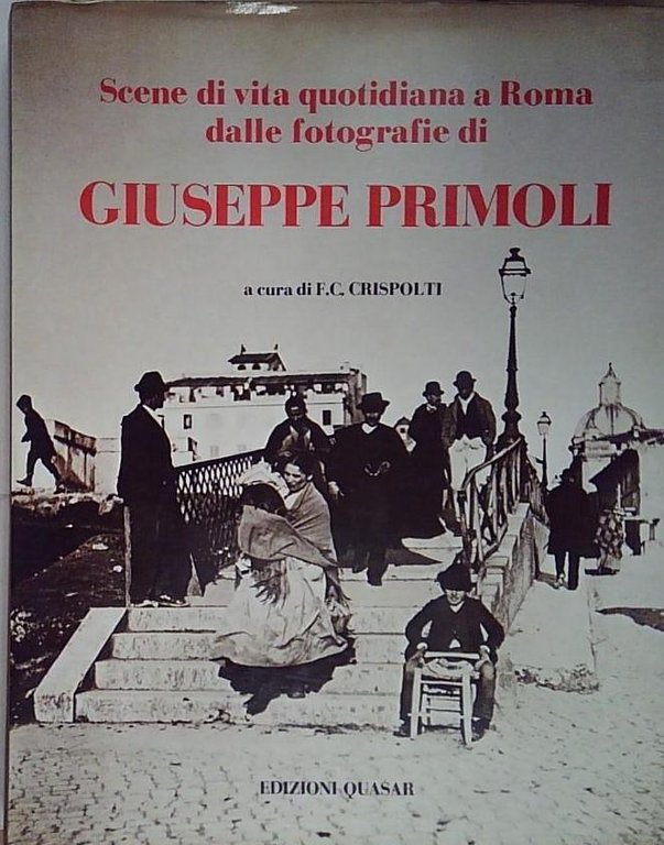 Scene di vita quotidiana a Roma dalle fotografie di Giuseppe … | Immagine Gallery 2