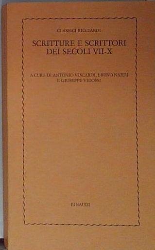 Scritture e scrittori dei secoli VII-X. Classici Ricciardi; 40. | Immagine principale