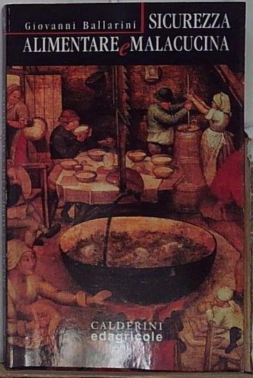 Sicurezza alimentare e malacucina