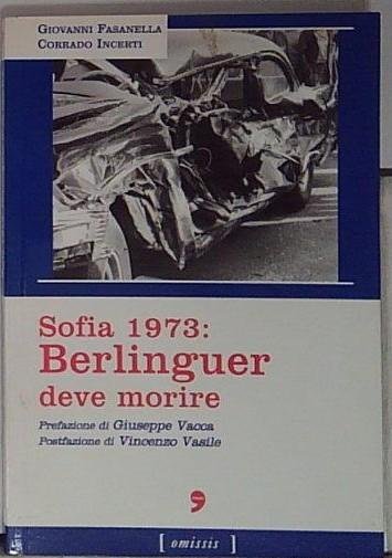 Sofia 1973: Berlinguer deve morire | Immagine principale