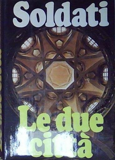 Soldati LE DUE CITTÀ | Immagine principale