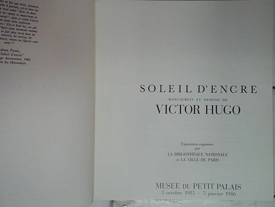 Soleil D'Encre Manuscrits Et Dessins De Victor Hugo | Immagine principale