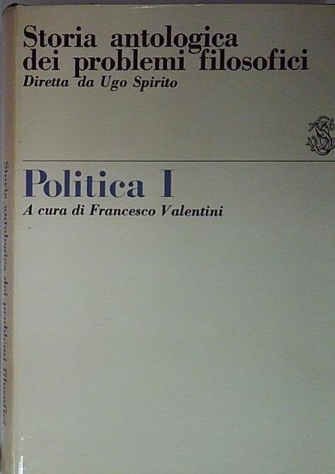 storia antologica dei problemi filosofici politica 1 | Immagine principale