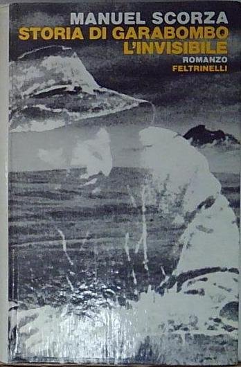 storia di garabombo l'invisibile