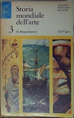 STORIA MONDIALE DELL&amp;#039;ARTE 3 IL RINASCIMENTO dall&amp;#039;oglio | Immagine Gallery 2