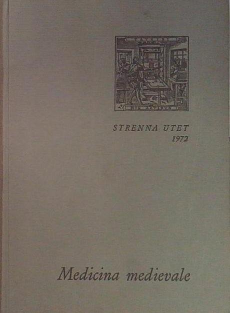 Strenna UTET 1972. Medicina medievale | Immagine principale